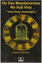 Os Dez Mandamentos na Sua Vida uma Visao Astrologica