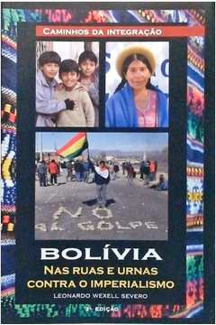 Bolívia Nas Ruas e Urnas Contra o Imperialismo
