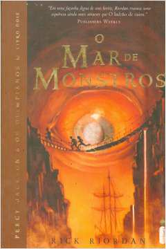 Percy Jackson e os Olimpianos Vol. 2: o Mar de Monstros