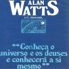 Alan Watts a Sagração do Caminho