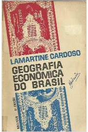 Geografia Econômica do Brasil