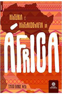 História e Historiografia da África