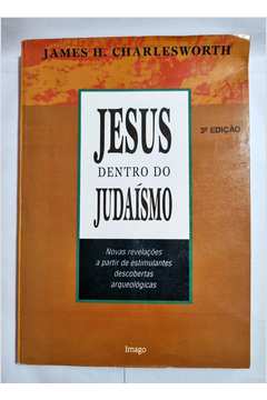 Jesus Dentro do Judaismo