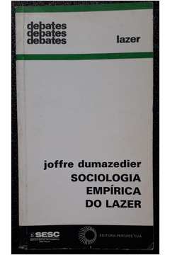 Sociologia Empírica do Lazer