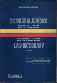Dicionário Jurídico - Português-inglês e Inglês-português