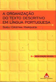 A Organização do Texto Descritivo Em Língua Portuguesa