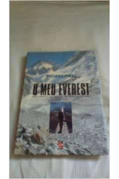 O Meu Everest - Realizando um Sonho no Teto do Mundo