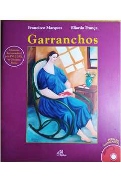 Garranchos (inclui Cd)