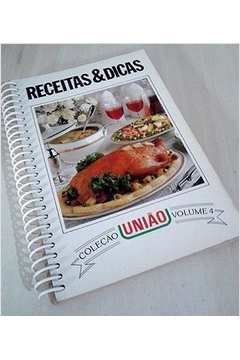 Livros Encontrados Sobre Colecao Uniao Volume 4 Receitas E