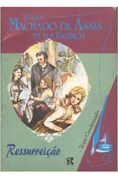 Ressurreição / A Mão e a Luva - Machado de Assis - Seboterapia - Livros