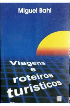 ROTEIROS DE VIAGEM - Mischa Alb