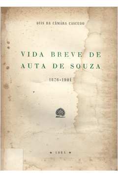 Vida Breve de Auta de Souza 1876-1901