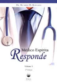 Medico Espirita Responde - Volume 1