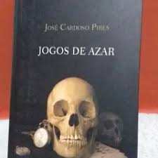 Jogos de Azar de José Cardoso Pires - Livro - WOOK