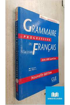 Grammaire Progressive Du Français -avec 600 Exercices