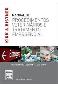 Manual de Procedimentos Veterinarios e Tratamento Emergencial *