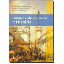 Consumo e Abastecimento na História