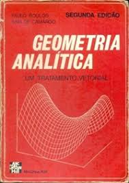 Geometria Analitica um Tratamento Vetorial