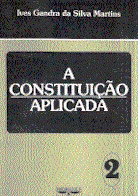 A Constituição Aplicada - Volume 2