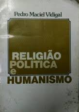 Religião Política e Humanismo