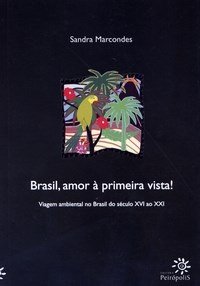 Brasil, Amor à Primeira Vista!