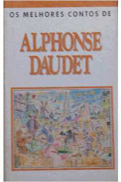 Os Melhores Contos de Alphonse Daudet