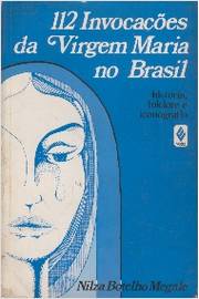 112 Invocações da Virgem Maria no Brasil