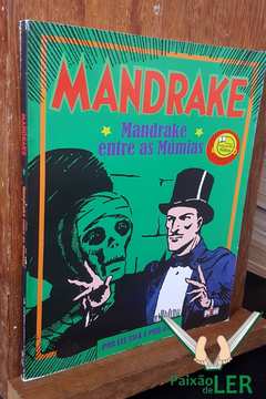 MANDRAKE: O MUNDO DO ESPELHO E OUTRAS HISTORIAS - 1ªED.(2016) - Lee Falk -  Livro