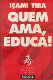 Quem Ama, Educa!