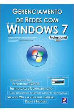 Gerenciamento de Redes Com Microsoft Windows 7