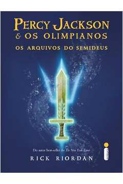 Percy Jackson e os Olimpianos: os Arquivos do Semideus