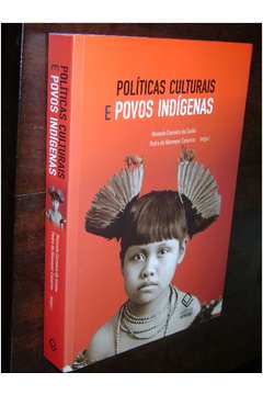 Políticas Culturais e Povos Indígenas