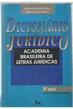 Dicionário Jurídico - Academia Brasileira de Letras Jurídicas