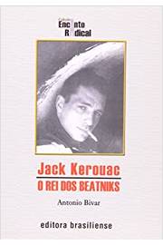 Jack Kerouac - o Rei dos Beatniks
