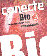 Conecte Bio 3: Primeira Parte
