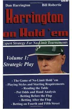 Harrington on Hold Em Expert Strategy For no Limit Tournaments, Vol. 1