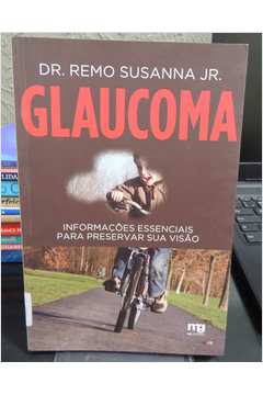 Glaucoma - Informações Essenciais para Preservar Sua Visão