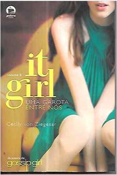 It Girl : uma Garota Entre Nós - Vol. 2