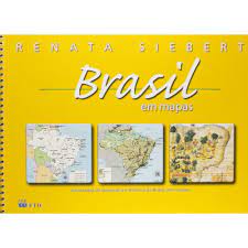 Brasil Em Mapas: Atividades de Geografia e História do Brasil