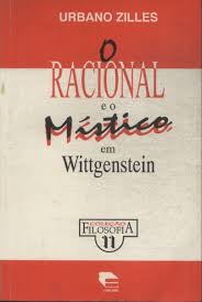 O Racional e o Místico Em Wittgenstein