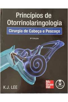 Princípios de Otorrinolaringologia Cirurgia de Cabeça e Pescoço