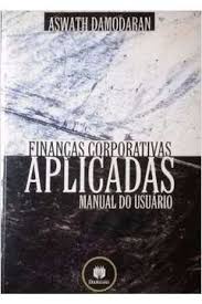 Finanças Corporativas Aplicadas. Manual do Usuário.