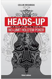 Heads-up - No-limit Hold Em Poker