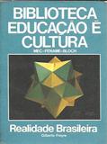 Biblioteca Educação é Cultura Realidade Brasileira