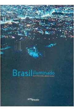 Brasil Iluminado - Electro Cities, Brazil Alight