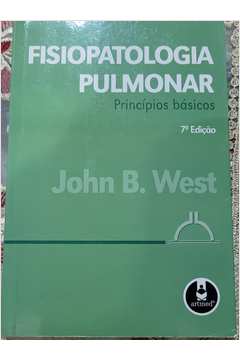 Fisiopatologia Pulmonar - Princípios Básicos