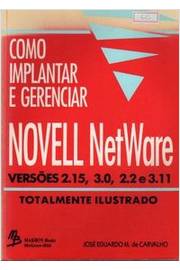 Como Implantar e Gerenciar Novell Netware
