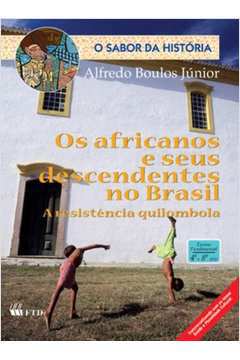 Africanos e Seus Descendentes no Brasil