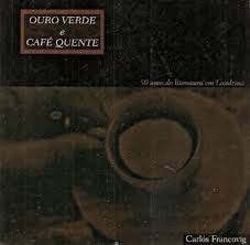 Ouro Verde e Café Quente: 50 Anos de Literatura Em Londrina