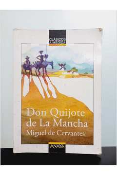 Don Quijote de La Mancha/ Don Quixote de La Mancha